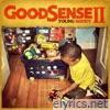 Good Sense 2