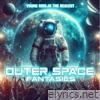 Outer Space Fantasies