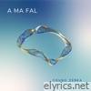 A Ma Fal - Single