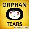 Orphan Tears, Pt. 2 (feat. Cartoon Wax & Stevi the Demon) - Single