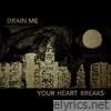 Drain Me - Single