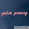 You're Pretty - The 161 EP - EP