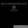 Black Hearts / White Lights - EP