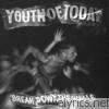 Youth Of Today - Break Down the Walls