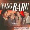 Yang Baru - Single