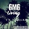 GMG Living (feat. Killa D) - Single