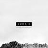 Yuma X - Home Recordings - EP