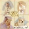 Silver and Gold - EP