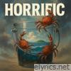 Horrific - Single