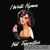I Write Hymns Not Travesties - Single