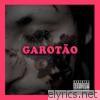 GarotÃo (feat. Z-R) - EP