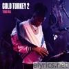 Cold Turkey 2 - Single