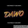 Dawo (feat. King Smart) - Single