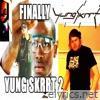Yung Skrrt 2 - Single