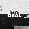 No Deal - Single