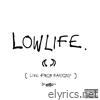 Lowlife (Live From Marigny) - Single