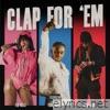 Yungmanny - Clap For 'Em (feat. Flo Milli & Sada Baby) - Single