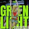 Green Light - Single