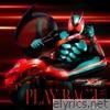 PLAY BACK TV size (『仮面ライダーゼッツ』主題歌) - Single