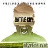 Battle Cry - EP