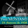Yves Montand - 24 chansons de 1958