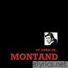 Le Paris de... Montand
