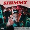 SHIMMY - Single