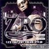 Z-ro - Let the Truth Be Told
