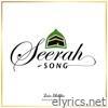 Seerah Song