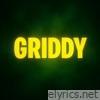 Griddy - Single