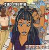 Zap Mama - A Ma Zone