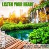 Listen Your Heart