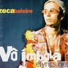 Zeca Baleiro - Vô Imbolá