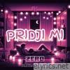 Priđi mi - Single