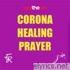 Corona Healing Prayer