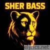 Sher Bass - Single