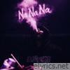 NA NA NA - Single