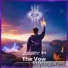 The Vow (OFC Bass Rave - Solbrent 2025 Anthem) - Single