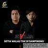 Setia Walau Tak Di Sampingmu - Single