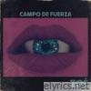 Campo De Fuerza - Single