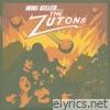 Who Killed the Zutons?