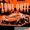 ZONE OUT! - Single