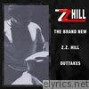 The Brand New Z.Z. Hill - Outtakes - EP