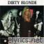 Dirty Blond Die For You lyrics