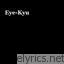 Eye Kyu 313 lyrics
