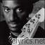 Marcus Miller Lost Without You lyrics