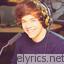 Harry Styles lyrics