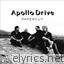 Apollo Drive lyrics