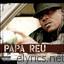 Papa Reu lyrics