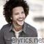 Justin Guarini For Once In My Life lyrics